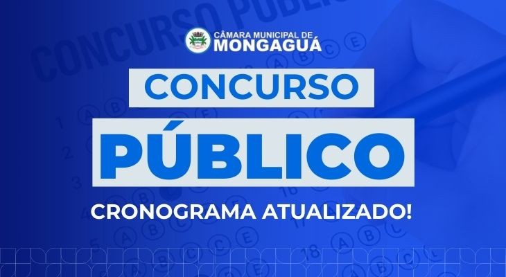 Concurso Público Câmara de Mongaguá: atualização de Cronograma
